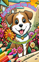 cachorros más lindos - Libro de colorear para niños - Escenas creativas y divertidas de risueños perritos: Encantadores dibujos que impulsan la creatividad y diversión de los niños