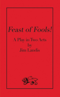 Feast of Fools!