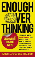Enough Overthinking