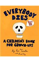 Everybody Dies