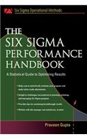 Six SIGMA Performance Handbook