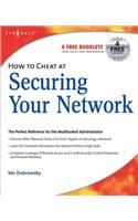 How to Cheat at Securing Your Network: (How to Cheat)