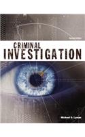 Criminal Investigation (Justice Series), Student Value Edition with Mylab Criminal Justice with Pearson Etext -- Access Card Package