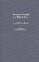 American Indians and U.S. Politics