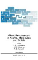 Giant Resonances in Atoms, Molecules, and Solids
