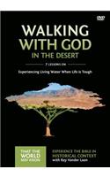 Walking with God in the Desert Video Study
