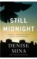 Still Midnight: A Novel