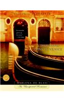 A Thousand Days in Venice: An Unexpected Romance