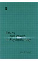Ethics and Values in Psychotherapy