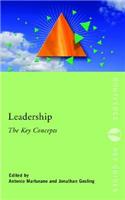 Leadership: The Key Concepts