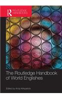 The Routledge Handbook of World Englishes