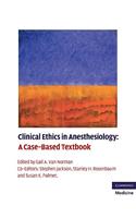 Clinical Ethics in Anesthesiology