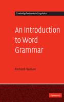 Introduction to Word Grammar