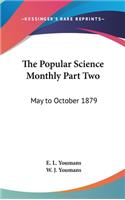 The Popular Science Monthly Part Two