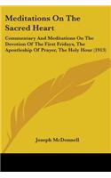 Meditations On The Sacred Heart