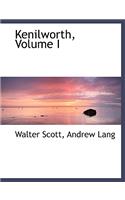 Kenilworth, Volume I: (English)