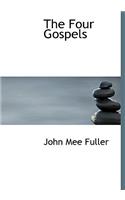 The Four Gospels