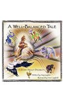 A Well-Balanced Tale
