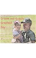Gracee and Gugu's Greatest Day