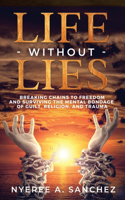 Life Without Lies