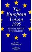 The European Union 1995: The Annual Review of Activities (Journal of Common Market Studies)