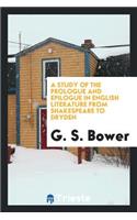 A Study of the Prologue and Epilogue in English Literature from Shakespeare ...