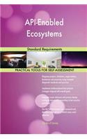 API-Enabled Ecosystems Standard Requirements