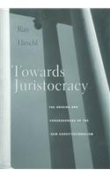 Towards Juristocracy