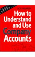 How to Understand and Use Company Accounts