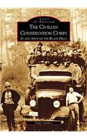 The Civilian Conservation Corps in and Around the Black Hills
