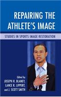 Repairing the Athlete's Image