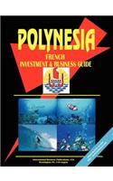 Polynesia French Investment & Business Guide