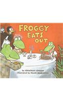 Froggy Eats Out