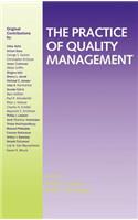 Practice of Quality Management