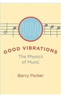 Good Vibrations
