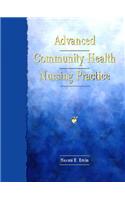 Advanced Community Health Nursing Practice