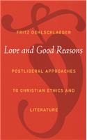 Love and Good Reasons