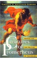 Creatures of Prometheus