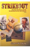 Strikeout, a Novel