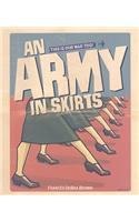 An Army in Skirts: The World War II Letters of Frances Debra