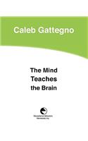 Mind Teaches the Brain