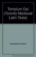 Templum dei: Edited from MS 27 of Emmanuel College, Cambridge(14 Toronto Mediaeval Latin Texts)