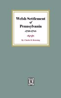Welsh Settlement of Pennsylvania
