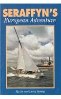 Seraffyn's European Adventure