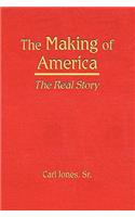 The Making of America