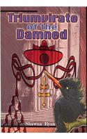 Triumvirate of the Damned