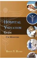 Hospital Visitation Guide For Ministers