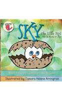 Sky: The Little Bird Who Is Afraid to Fly