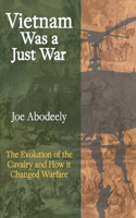 Vietnam Was a Just War