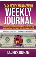 Easy Money Management Weekly Journal: Creating Prosperity Through Philanthropy